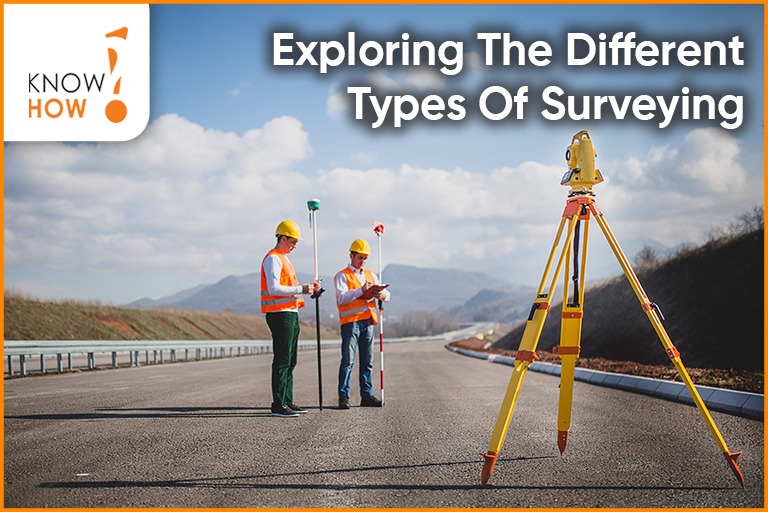 Exploring the Different Types of Surveying