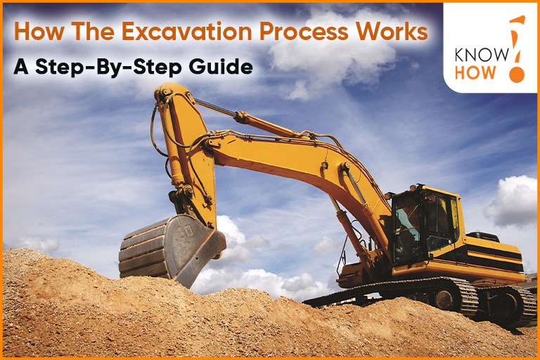 How the Excavation Process Works: A Step-by-Step Guide